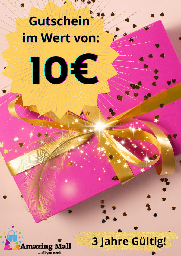 10 € Geschenkgutschein. Keine Barauszahlung möglich!!! - Amazing Mall